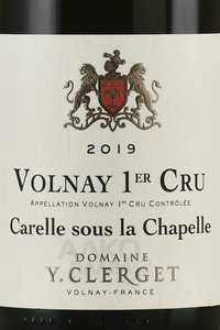 Volnay Premier Cru Carelle sous la Chapelle - вино Вольне Премье Крю Карель су ла Шапель 2019 год 0.75 л красное сухое