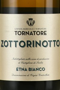 Etna Bianco Zottorinotto Tornatore - вино Этна Бьянко Зотторинотто Торнаторе 0.75 л белое сухое