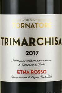 Etna Rosso Trimarchisa Tornatore - вино Этна Россо Тримаркиза Торнаторе 0.75 л красное сухое