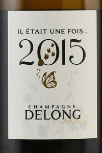 Champagne Delong Marlene Il Etait Une Fois - шампанское Шампань Делонг Марлен Иль Этэ Юн Фуа 0.75 л белое брют