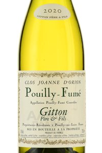Gitton Pere & Fils Pouilly-Fume Clos Joanne d’Orion - вино Життон Пере эт Филз Пуилли Фуме Клос Жоан д’Орион 0.75 л белое сухое
