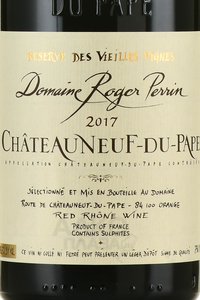 Domaine Roger Perrin Reserve des Vieilles Vignes Chateauneuf du Pape - вино Домен Роже Перрен Резерв Де Вьей Винь Шатенеф-Дю-Пап 2017 год 0.75 л красное сухое