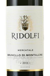 Ridolfi Brunello di Montalcino Riserva - вино Ридольфи Брунелло ди Монтальчино Ризерва 2016 год 0.75 л красное сухое