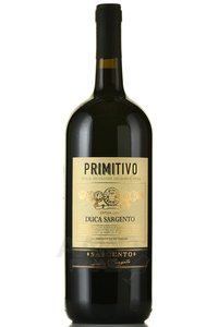 Duca Sargento Primitivo IGT - вино Дука Сардженто Примитиво ИГТ 2021 год 1.5 л красное полусухое