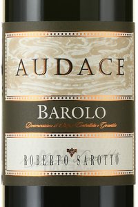 Roberto Sarotto Audace Barolo - вино Роберто Саротто Аудаче Бароло 2017 год 0.75 л красное сухое