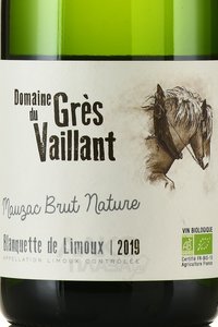Blanquette de Limoux Domaine du Gres Vaillant Mauzac Brut Nature - вино игристое Бланкет де Лиму Домен дю Гре Вайан Мозак Брют Натюр 2019 год 0.75 л белое экстра брют