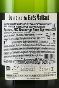 Blanquette de Limoux Domaine du Gres Vaillant Mauzac Brut Nature - вино игристое Бланкет де Лиму Домен дю Гре Вайан Мозак Брют Натюр 2019 год 0.75 л белое экстра брют