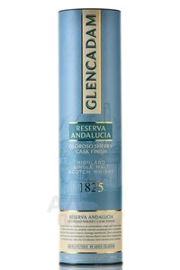 Glencadam Reserva Andalucia Oloroso Sherry Cask Finish - виски солодовый Гленкадам Рисерва Андалучия Олоросо Шерри Каск Финиш 0.7 л в тубе