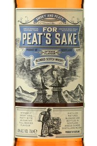 For Peat’s Sake Blended Scotch Whisky - виски купажированный Фор Питс Сейк 0.7 л