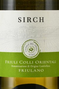 Sirch Friulano Friuli Colli Orientali - вино Сирк Фриулано Фриули Колли Ориентали 2022 год 0.75 л белое сухое
