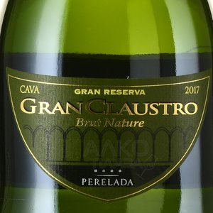 Cava Perelada Gran Claustro Brut Nature Brut Nature - вино игристое Кава Перелада Гран Клаустро Гран Резерва Брют Натюр 2017 год 0.75 л белое брют в д/у